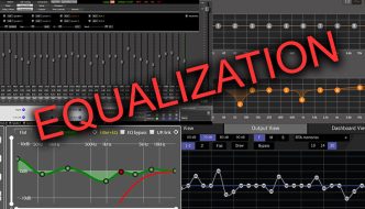 DSP 101–Proper Equalization Ensures Great Sound